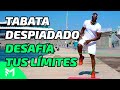 TABATA Despiadado para DESAFIAR TUS LÍMITES con #Cardio