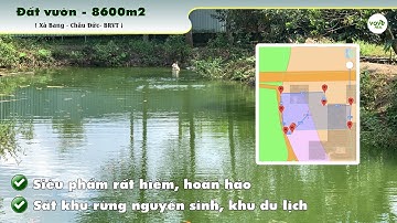 B205 -(12 tỷ) Bán vườn trái cây tuyệt đẹp, view rừng nguyên sinh Bàu Sen tại Xà Bang, Châu Đức, BRVT