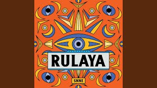 Rulaya - SNNE