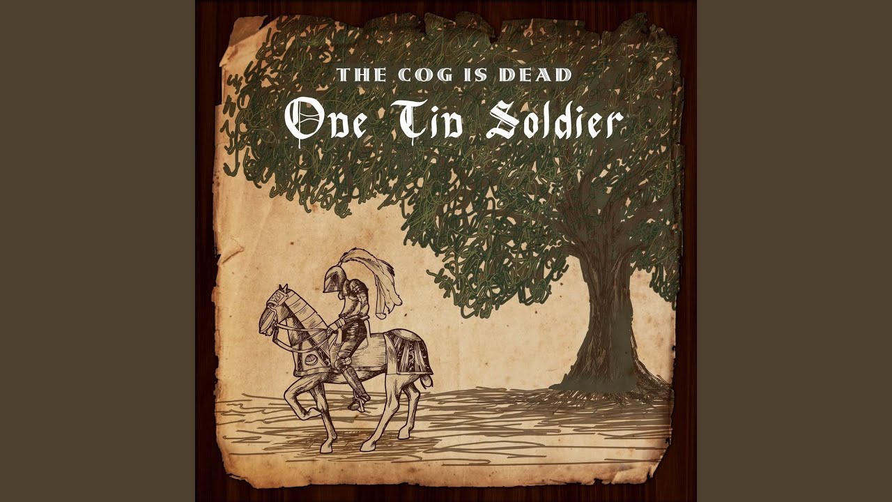Song One Tin Soldier Song One Tin Soldier