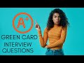 GREEN CARD Interview Questions - Married to American- BONUS TIP at the END