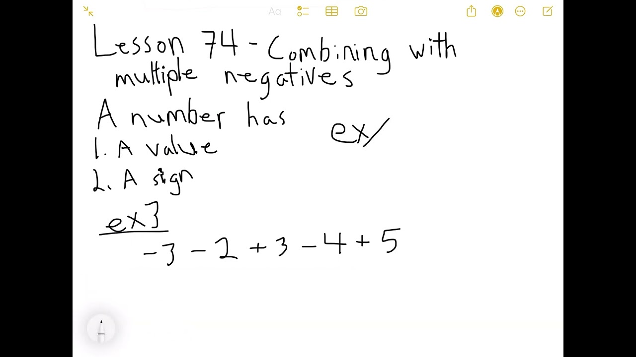 Combining with multiple negative numbers, Saxon Pre algebra Lesson 74