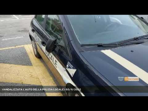 VANDALIZZATA L'AUTO DELLA POLIZIA LOCALE | 03/11/2022