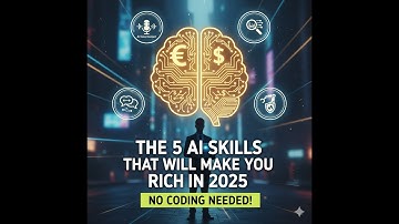 The 5 AI Skills That Will Make You Rich in 2025 — No Coding Needed #ai #aibasics #aivideo #learning