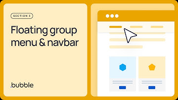 Floating group menu & navbar: Getting started with Bubble (3.2)