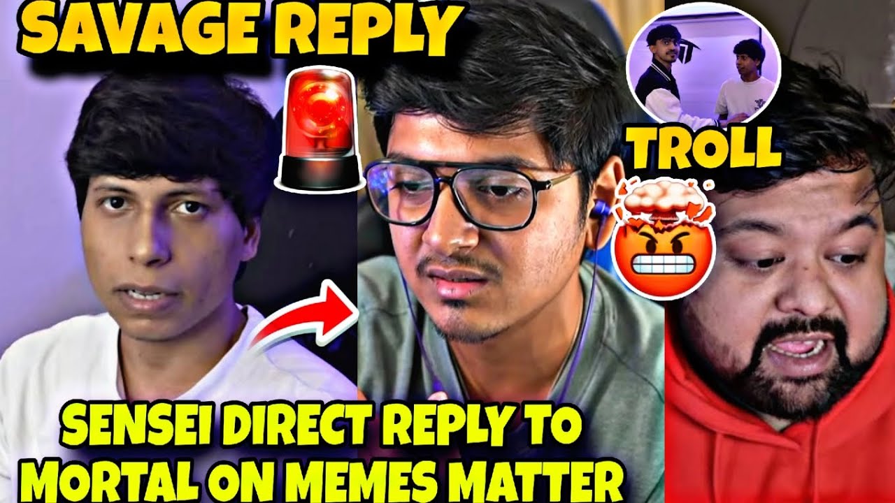 Sensei Savage Reply on Mortal Memes Matter🚨.Sensei Brutally Troll Sam for RNTX Bootcamp🚨.