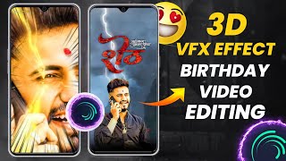3D Camera Full Screen Birthday Video Editing | New Trend | 3D Vfx Birthday Video Editing | #trending screenshot 2
