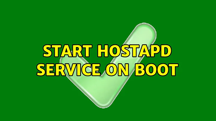 Ubuntu: Start hostapd service on boot