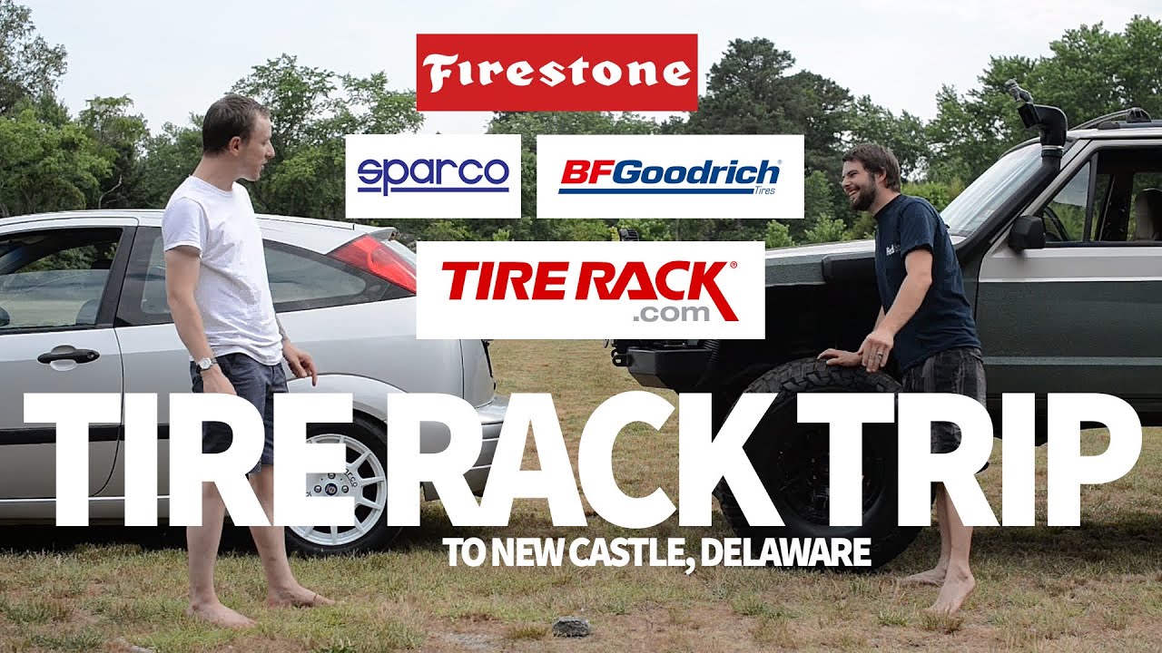 Tire Rack Trip