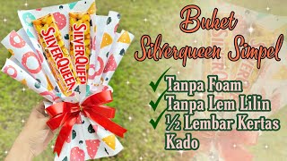 DIY BUKET COKLAT SILVERQUEEN SIMPEL WRAPPING ½ LEMBAR KERTAS KADO || CHOCOLATE BOUQUET TUTORIAL