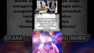 granat sayang nenek 🗿 #shorts