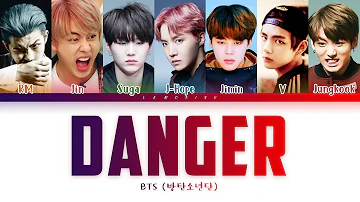 BTS - Danger (방탄소년단 - Danger) [Color Coded Lyrics/Han/Rom/Eng/가사]