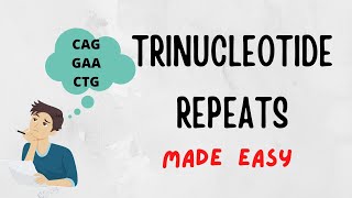 TRINUCLEOTIDE REPEATS USMLE Step 1 Review