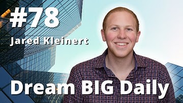 Jared Kleinert: Build a World-Class Network and Be the Best You Possible - Ep #78