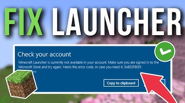 How To Fix Minecraft Launcher Is Currently Not Available In Your Account