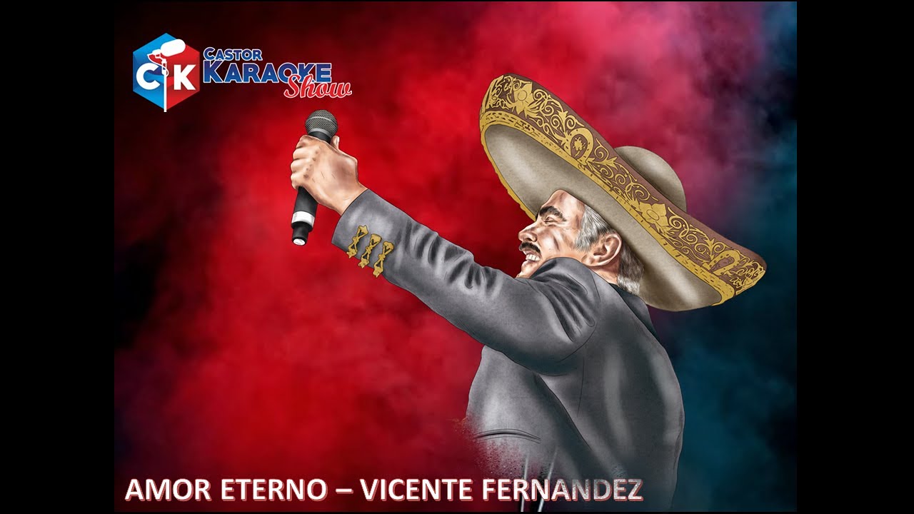 karaoke amor eterno vicente fernandez (official) #karaokesongslyrics #vicentefernández karaoke amor eterno vicente fernandez (official) #karaokesongslyrics #vicentefernández