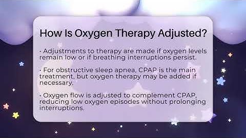 How Is Oxygen Therapy Adjusted? - Sleep Apnea Support Network