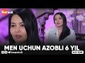 O'ZIM -  MEN UCHUN AZOBLI 6 YIL