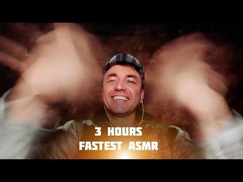 3 Hours of The Fastest ASMR EVER !