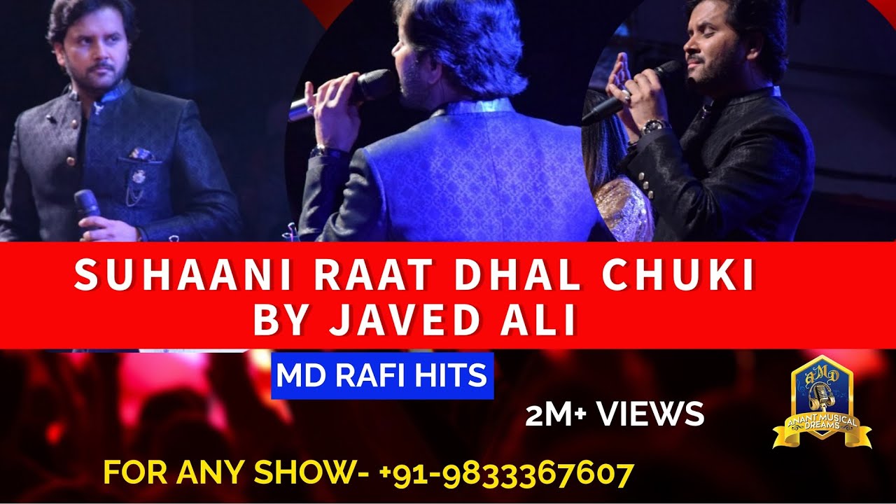 Suhani Raat Dhal Chuki – Javed Ali Live | Tribute to Md Rafi | Dulari (1949) I Evergreen Hindi Song