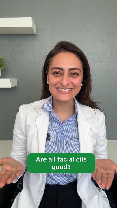 Good oils Vs bad face oils #dermatologist opines
