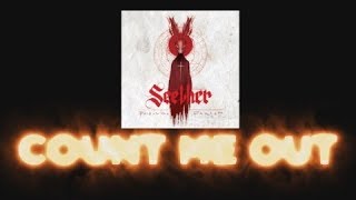 Seether - Count Me Out [Lyric Video]