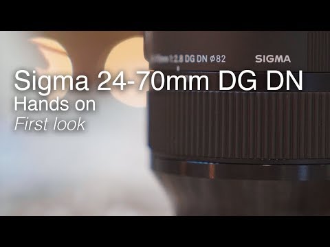 Sigma 24-70mm f/2.8 DG DN | Hands on first look