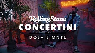 Concertini: Dola e MNTL live nella redazione di Rolling Stone
