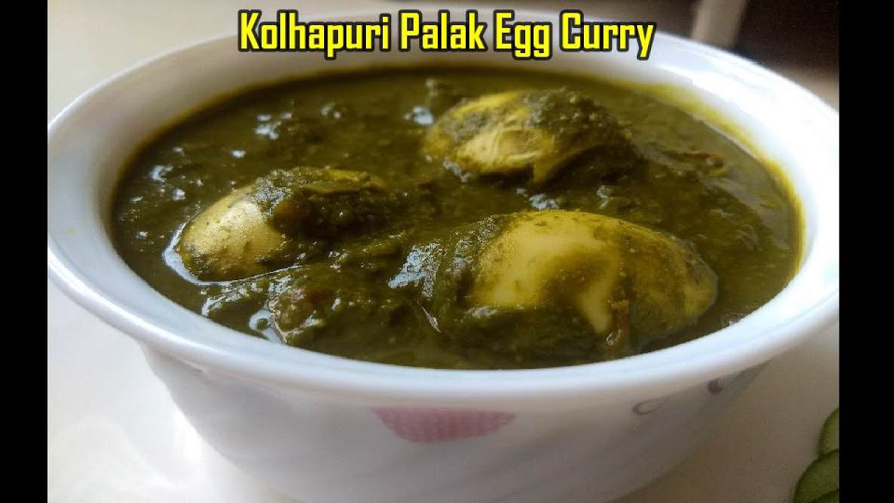 Kolhapuri spinach egg curry