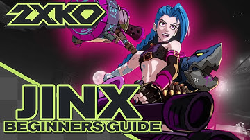 2XKO Beginners Guide - Jinx