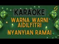 Nyanyian Ramai Warna Warni Aidilfitri Karaoke