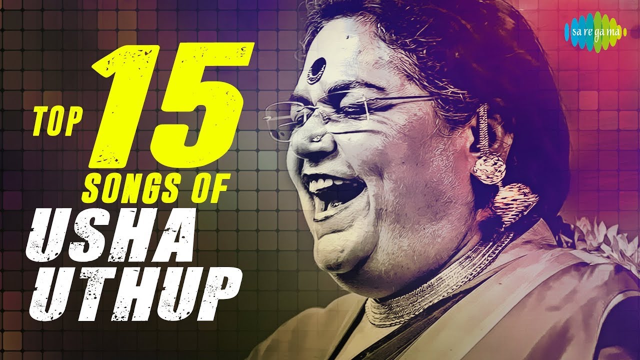 Top 15 songs of Usha Uthup     15   HD Songs  One Stop Jukebox