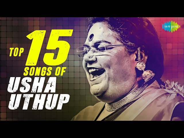 Top 15 songs of Usha Uthup | उषा उथुप के 15 गाने | HD Songs | One Stop Jukebox class=