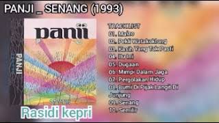 PANJI _ SENANG (1993) _ FULL ALBUM