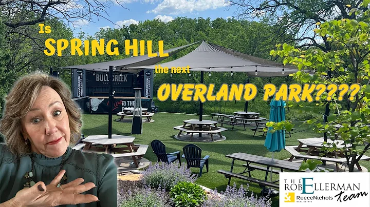 Is SPRING HILL the New OVERLAND PARK KS | Kansas City Suburbs | Moving to Kansas City | ReeceNichols