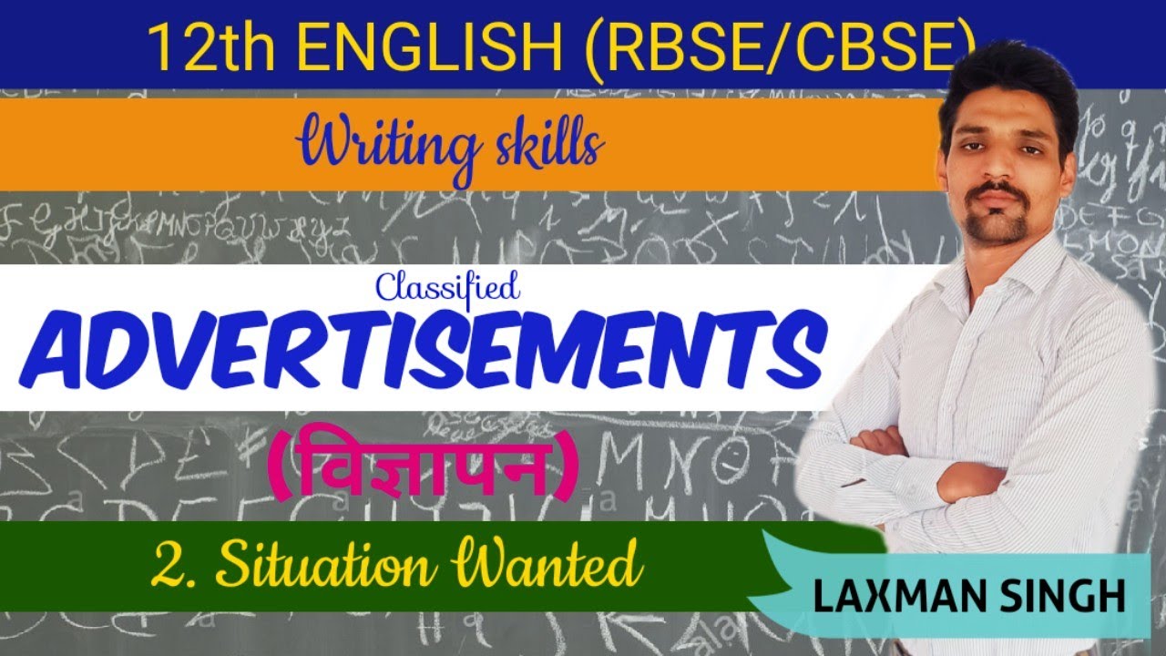Situation Wanted Advertisements||12th English