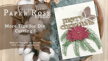Paper Rose Studio | A Die Cutting Tip | Christmas In July | Poinsettia Flower | Card Making Tutorial