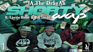 JA The DragAn - Shorty Wap (feat. Layzie Bone &amp; Big Sloan) &quot;AUDIO&quot;