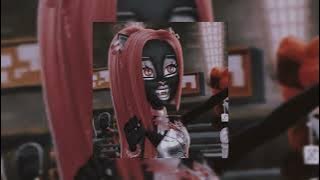 Monster High - Boo York Boo York (Slowed Reverb)