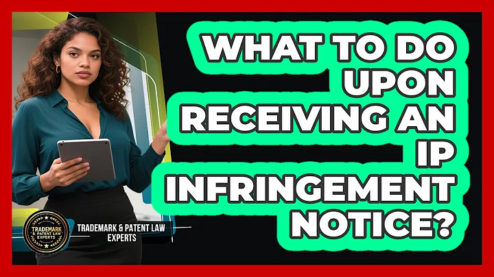 What To Do Upon Receiving An IP Infringement Notice?
