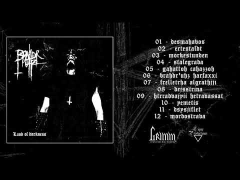 Brahdr'uhz — Brahdr'uhz - Land Of Darkness (2018) [Full Album]
