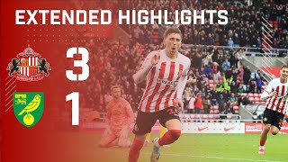 Extended Highlights | Sunderland AFC 3 - 1 Norwich City