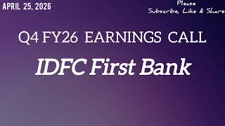 IDFC First Bank Q4 FY26 Earnings Call | IDFC First Bank Q4FY26 Earnings Concall 