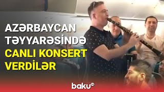 Klarnet ifaçısı Hüseyn konsert verib sərnişinləri coşdurdu