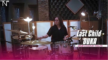 Last Child - Duka | Drum Cover | Thalita Nur Fadillah