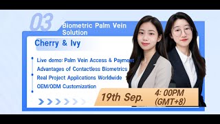 Live Show: HFSecurity Biometric Palm Vein Solution