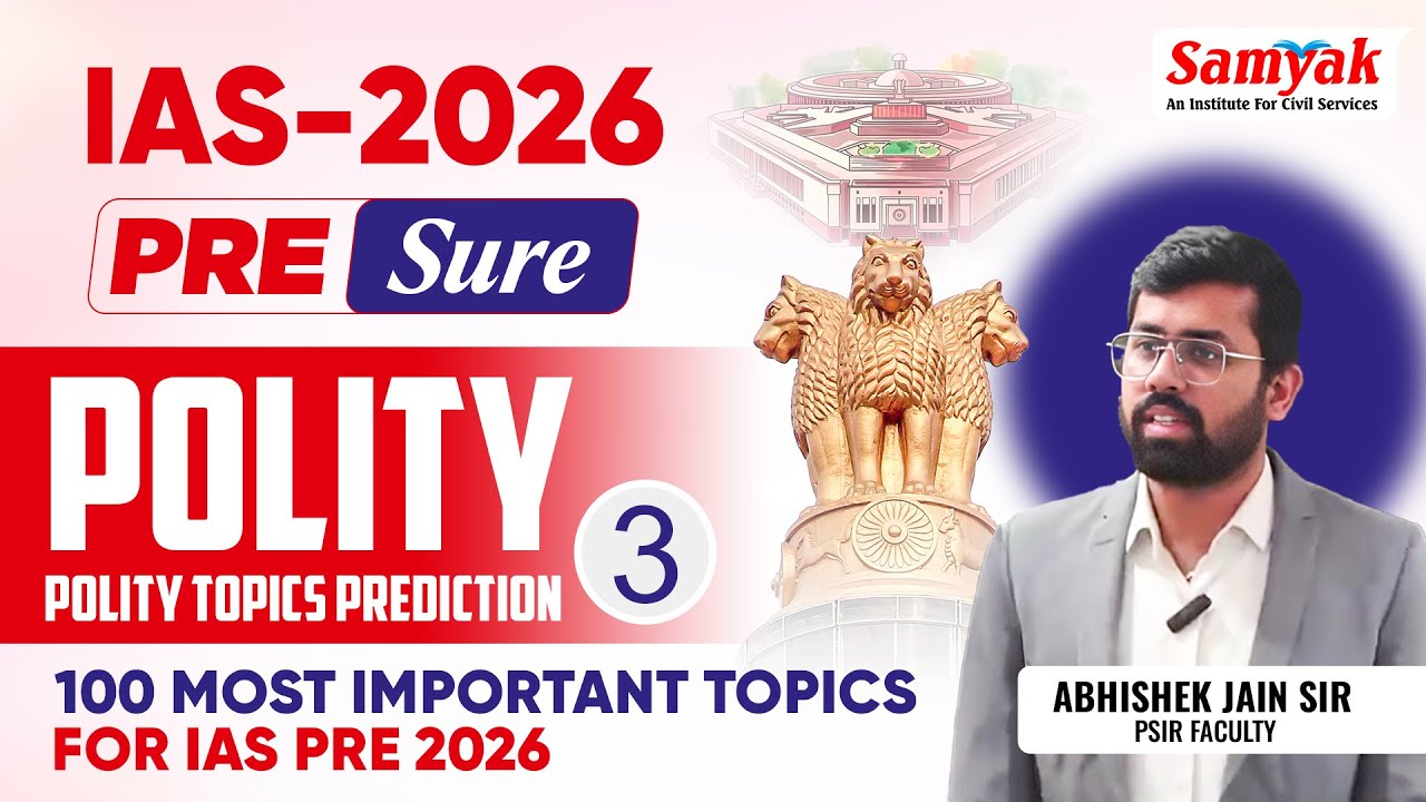 Ias 3 IAS Pre 2026 | Polity Topics Prediction100 Most Important Topics by ...