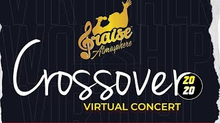 Praise Atmosphere Crossover 2020