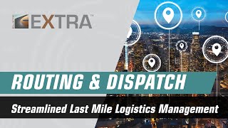 Elite EXTRA Routing & Dispatch | Last Mile Logistics Management screenshot 5
