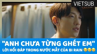 "Anh Chưa Từng Ghét Em" 😢😢😢 Lời Hồi Đáp Trong Nước Mắt Của Bi Rain Với UEE #GhostDoctor 🇻🇳VIETSUB🇻🇳 screenshot 1
